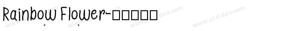 Rainbow Flower字体转换